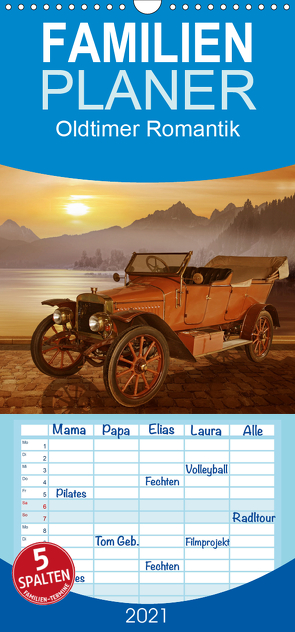 Oldtimer Romantik – Familienplaner hoch (Wandkalender 2021 , 21 cm x 45 cm, hoch) von Jüngling,  Monika, Mausopardia,  alias