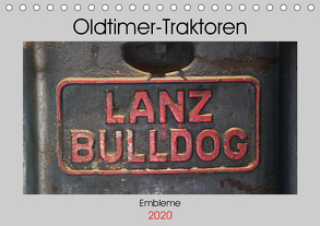 Oldtimer Traktoren – Embleme (Tischkalender 2020 DIN A5 quer) von Ehrentraut,  Dirk