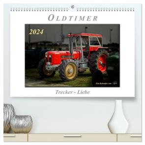 Oldtimer – Trecker Liebe (hochwertiger Premium Wandkalender 2024 DIN A2 quer), Kunstdruck in Hochglanz von Roder,  Peter