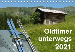 Oldtimer unterwegs – Mobile Raritäten auf Tour (Tischkalender 2021 DIN A5 quer) von freshmademedia