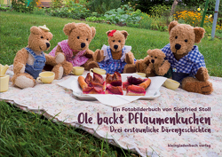 Ole backt Pflaumenkuchen von Stoll,  Siegfried