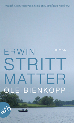 Ole Bienkopp von Strittmatter,  Erwin