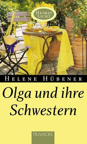 Olga und ihre Schwestern von Hübener,  Helene