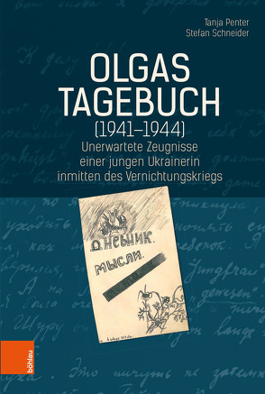 Olgas Tagebuch (1941-1944) von Penter,  Tanja, Schneider,  Stefan