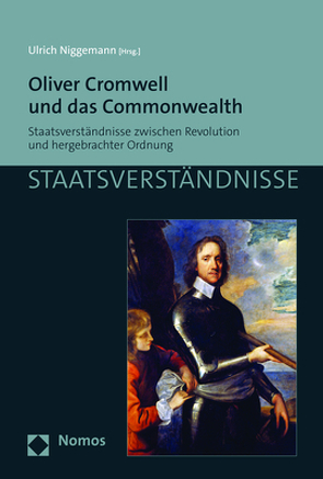 Oliver Cromwell und das Commonwealth von Niggemann,  Ulrich