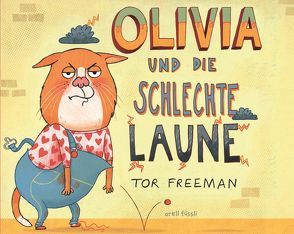 Olivia und die schlechte Laune von Freeman,  Tor