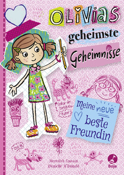 Olivias geheimste Geheimnisse von Costain,  Meredith, McDonald,  Danielle, Overmeier,  Kristin