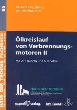 Ölkreislauf von Verbrennungsmotoren, II von Berg,  Michael