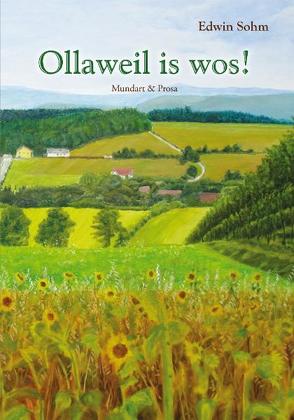 Ollaweil is wos von Sohm,  Edwin