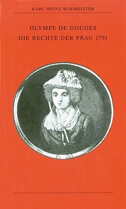 Olympe de Gouges von Burmeister,  Karl Heinz