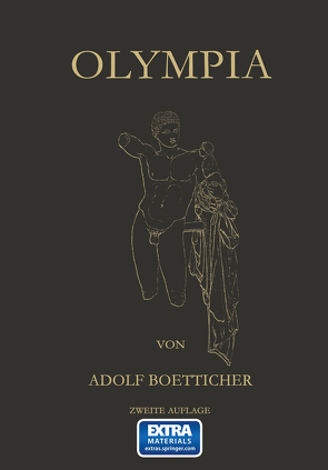 Olympia, Das Fest und Seine Stätte von Boetticher,  Adolf