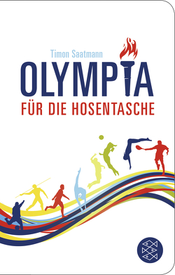 Olympia für die Hosentasche von Saatmann,  Timon