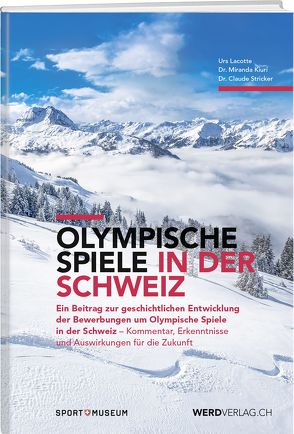 Olympische Spiele in der Schweiz von Kiuri,  Miranda, Lacotte,  Urs, Stricker,  Claude