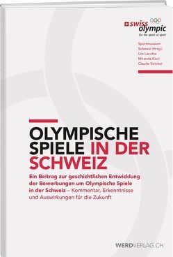 Olympische Spiele in der Schweiz von Kiuri,  Miranda, Lacotte,  Urs, Stricker,  Claude