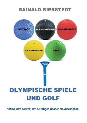 Olympische Spiele und Golf von Bierstedt,  Rainald