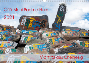 Om Mani Padme Hum – Mantra des Chenrezig (Wandkalender 2021 DIN A3 quer) von Bergermann,  Manfred