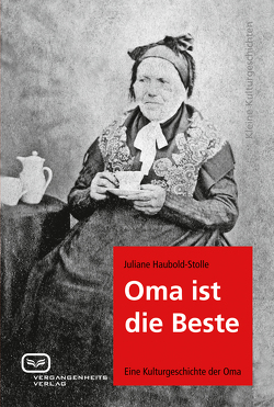 Oma ist die Beste von Haubold-Stolle,  Juliane