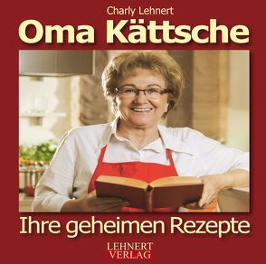 Oma Kättsche von Lehnert,  Charly