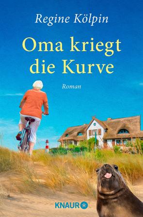 Oma kriegt die Kurve von Kölpin,  Regine