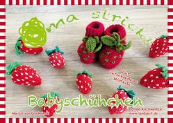 Oma strickt – Babyschühchen von von Gratkowski,  Marion