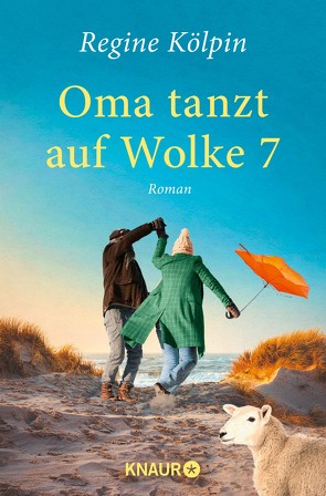 Oma tanzt auf Wolke 7 von Kölpin,  Regine