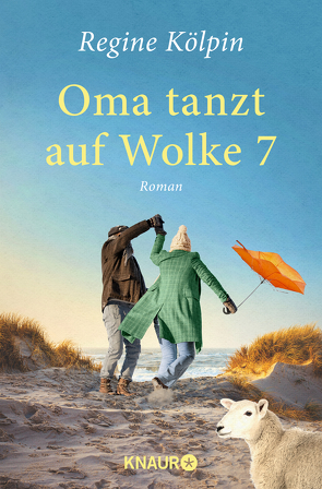 Oma tanzt auf Wolke 7 von Kölpin,  Regine