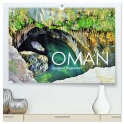 Oman – Arabiens Zauberwelt (hochwertiger Premium Wandkalender 2024 DIN A2 quer), Kunstdruck in Hochglanz von Reining,  Sabine