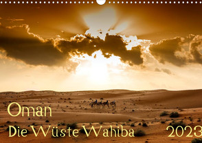 Oman – Die Wüste Wahiba (Wandkalender 2023 DIN A3 quer) von Zwanzger,  Wolfgang