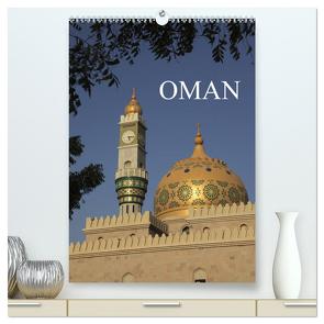 OMAN (hochwertiger Premium Wandkalender 2024 DIN A2 hoch), Kunstdruck in Hochglanz von Matheisl,  Willy