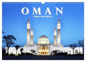 Oman – Perle des Orients (Wandkalender 2024 DIN A3 quer), CALVENDO Monatskalender von Styppa,  Robert