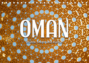 Oman – Wüste, Meer und Kultur. (Tischkalender 2023 DIN A5 quer) von SF