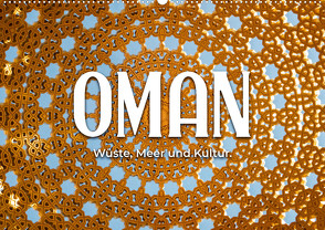 Oman – Wüste, Meer und Kultur. (Wandkalender 2024 DIN A2 quer) von Monkey,  Happy