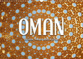 Oman – Wüste, Meer und Kultur. (Wandkalender 2024 DIN A3 quer) von Monkey,  Happy