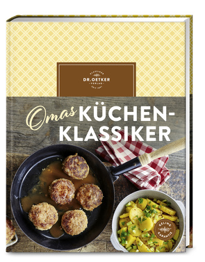 Omas Küchenklassiker von Dr. Oetker Verlag