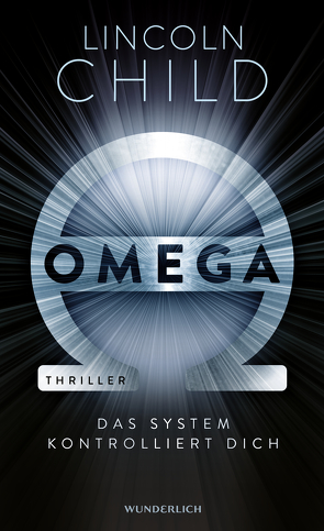 Omega von Child,  Lincoln, Merz,  Axel