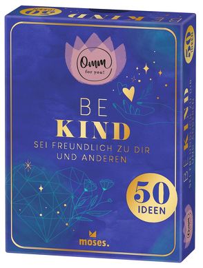 Omm for you Be Kind von Ickler,  Ingrid, Kretzmann,  Sandra