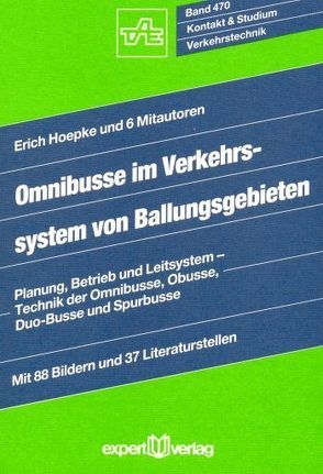 Omnibusse im Verkehrssystem von Ballungsgebieten von Hoepke,  Erich