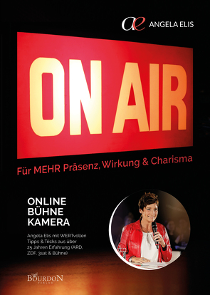 On Air – Online, Bühne, Kamera von Elis,  Angela