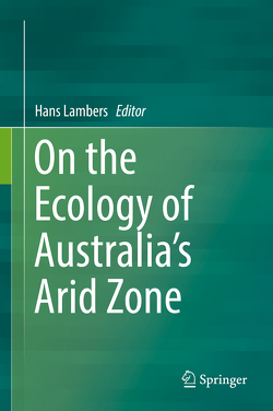 On the Ecology of Australia’s Arid Zone von Lambers,  Hans