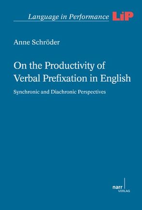 On the Productivity of Verbal Prefixation in English von Schroeder,  Anne