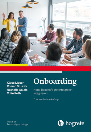 Onboarding von Galais,  Nathalie, Moser,  Klaus, Roth,  Colin, Soucek,  Roman