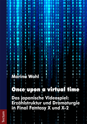 Once upon a virtual time von Wahl,  Marina