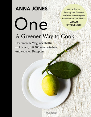 ONE – A Greener Way to Cook von Ertl,  Helmut, Jones,  Anna