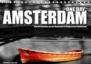 One Day Amsterdam (Tischkalender 2019 DIN A5 quer) von Fotodesign,  Black&White, Wehrle und Uwe Frank,  Ralf