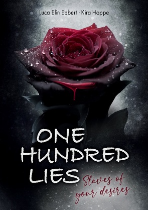 One Hundred Lies von Ebbert,  Luca Elin, Hoppe,  Kira