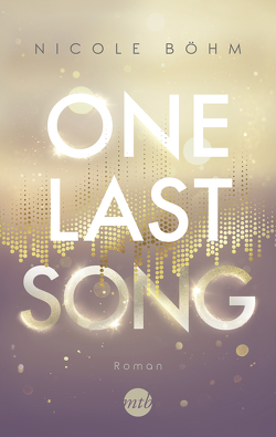 One Last Song von Boehm,  Nicole