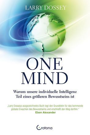 One Mind von Dossey,  Larry