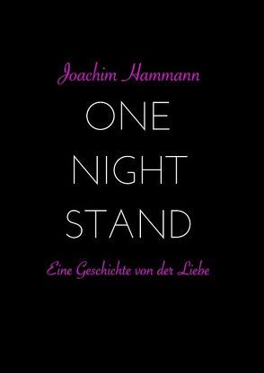 One Night Stand von Hammann,  Joachim