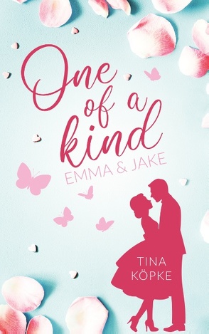 One of a kind – Emma & Jake von Köpke,  Tina