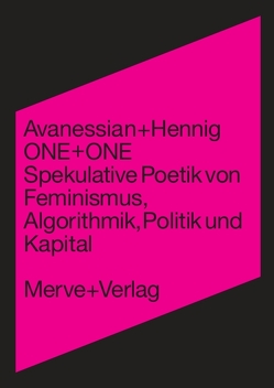 ONE + ONE von Avanessian,  Armen, Hennig,  Anke